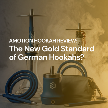 Amotion Hookah Review: The New Gold Standard of German Hookahs?