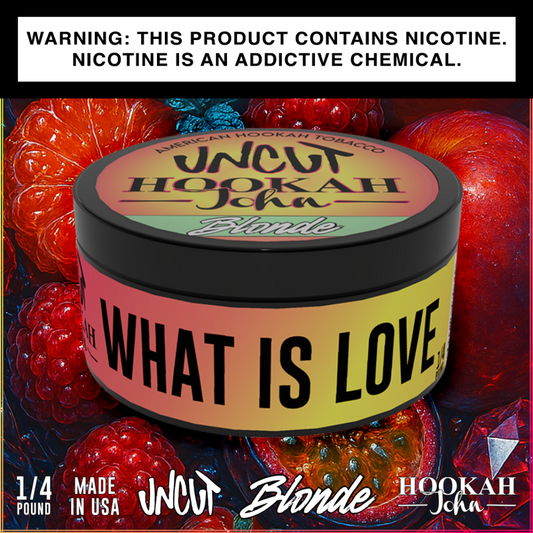HJ Uncut Tobacco What is Love